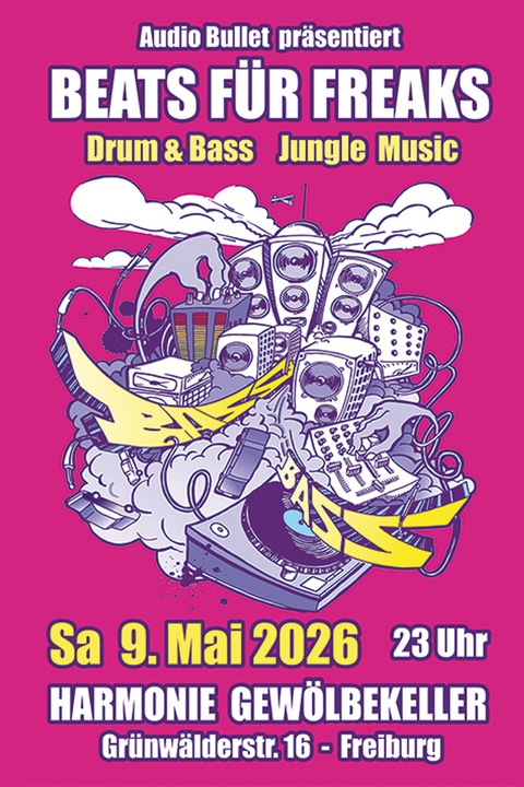 Beats F�r Freaks (Drum&Bass) - Freiburg - 09.05.2026 23:00