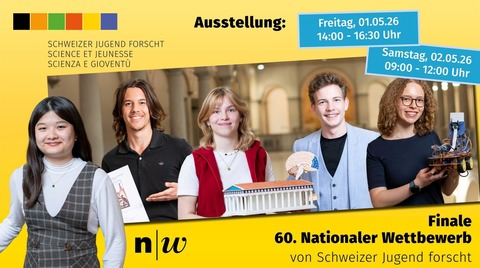 60. Nationaler Wettbewerb: Die besten Jungforschenden pr�sentieren 100 Projekte - Muttenz - 01.05.2026 14:00