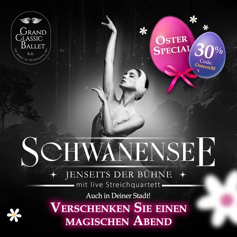 Schwanensee - Jenseits der B�hne mit live Streichquartett - Walsrode - 26.04.2026 20:00