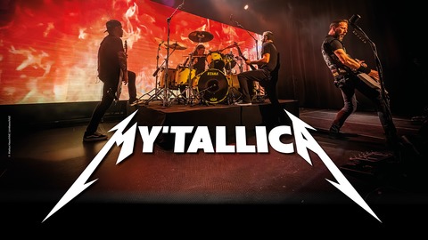 My'tallica - Tribute to Metallica - Krefeld - 25.09.2027 20:00