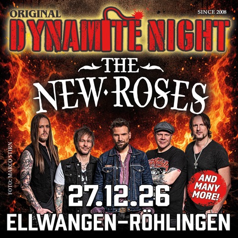 14. Dynamite Night - THE NEW ROSES and more coming soon .. - R�hlingen - 27.12.2026 18:00