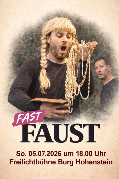 Fast Faust - Hohenstein - 05.07.2026 18:00