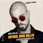 Nikita Miller - Natural Born Miller