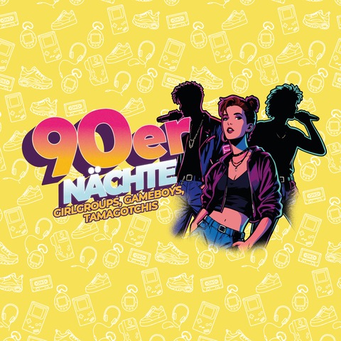 90er N�chte - Girlgroups, Gameboys, Tamagotchis - L�bbecke - 21.08.2026 20:30