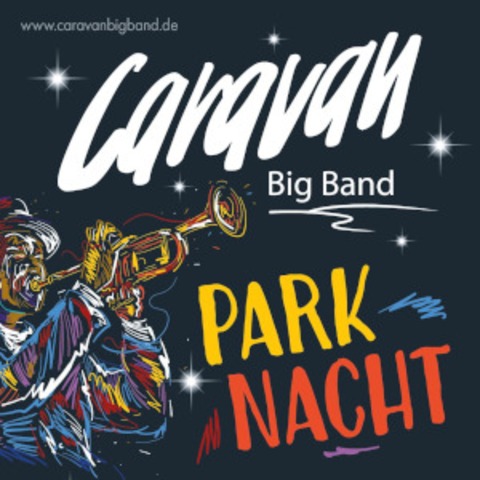 Park Nacht - Glenn Miller meets Sinatra - Bad Orb - 22.08.2026 20:00