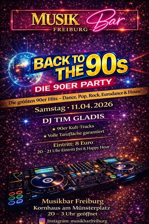 Back to the 90s - Freiburg - 11.04.2026 20:00