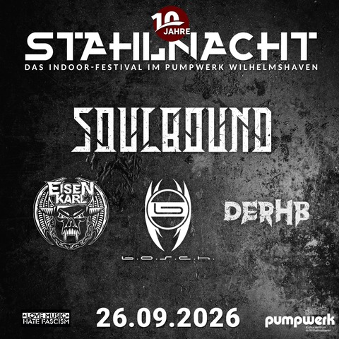 Stahlnacht X - die Jubil�umsausgabe - Wilhelmshaven - 26.09.2026 19:00