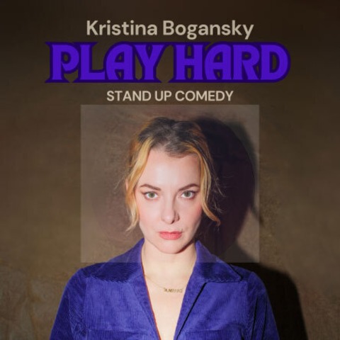 Kristina Bogansky - Play hard - Dresden - 10.03.2027 19:30