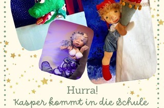 Hurra! Kasper kommt in die Schule