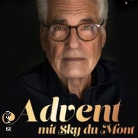 Sky du Mont - Advent - Zeulenroda-Triebes - 28.11.2026 20:00