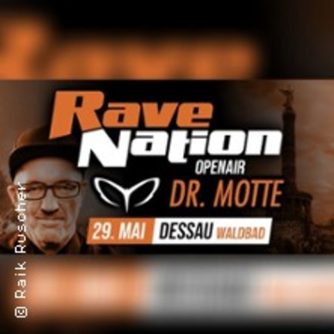 Rave Nation - Open Air - DESSAU - 29.05.2026 19:00