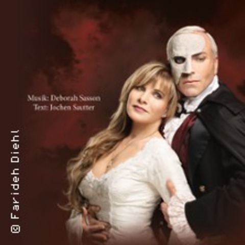 Das Phantom der Oper - Die Originalproduktion von Sasson/Sautter - WIEN - 19.01.2027 20:00