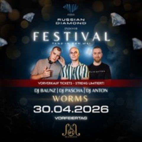 Russian Diamond Festival - TRIER - 30.05.2026 22:00