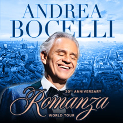 Andrea Bocelli - Romanza - 30th Anniversary World Tour - WIEN - 22.08.2026 20:00