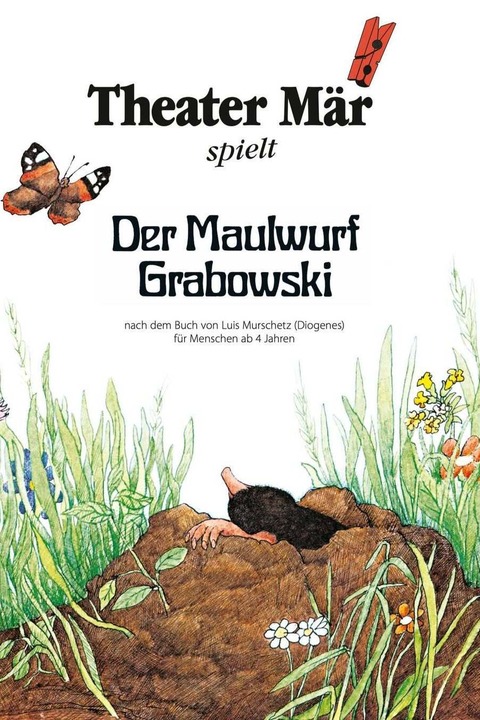 Der Maulwurf Grabowski - Theater M�r - Ottobrunn - 13.05.2026 16:00