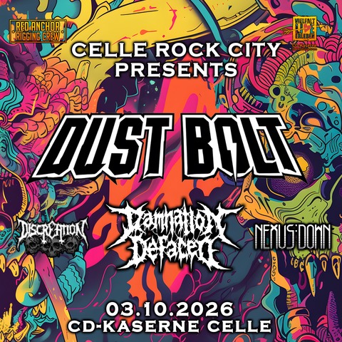 Celle Rock City 2026 - Mit dabei: Dust Bolt, Damnation Defaced, Discreation und NEXUS:DOWN - Celle - 03.10.2026 19:00