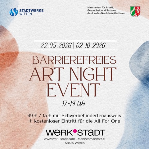 Barrierefreies Art Night Event - Witten - 02.10.2026 16:45