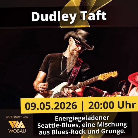 Dudley Taft | Magdeburg | machwerk - Magdeburg - 09.05.2026 20:00
