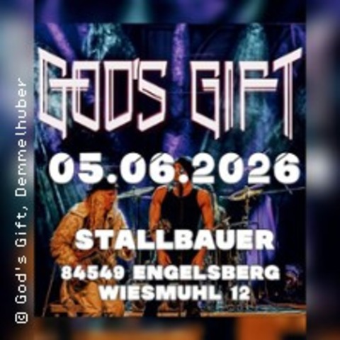 God's Gift @ Stallbauer - ENGELSBERG - 05.06.2026 19:00