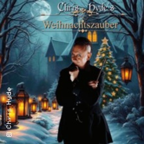 Chris Hyde's - Weihnachtszauber - BERLIN - 04.12.2026 19:00