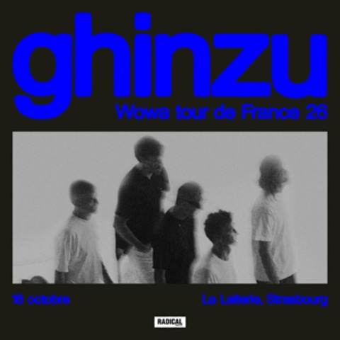 Ghinzu + Guest - Stra�burg - 18.10.2026 19:00
