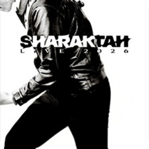 Sharaktah - Live 2026 - HANNOVER - 31.10.2026 19:30