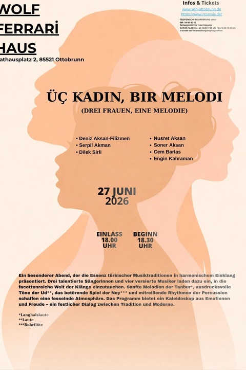 �c Kadin, Bir Melodi (Drei Frauen, Eine Melodie) - Ottobrunn - 27.06.2026 18:30