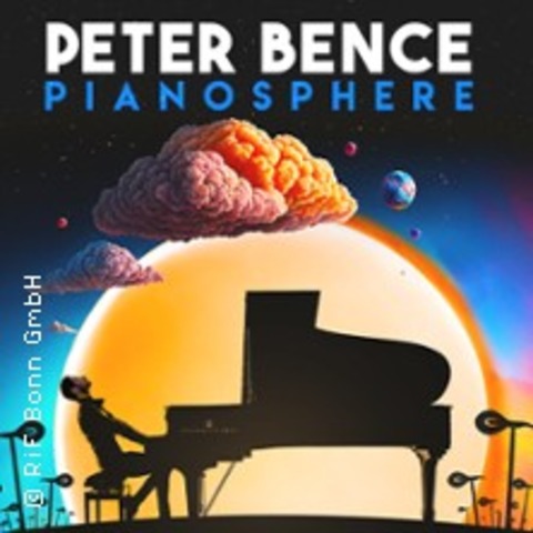 Peter Bence - Pianosphere Tour - K�ln - 21.12.2026 20:00