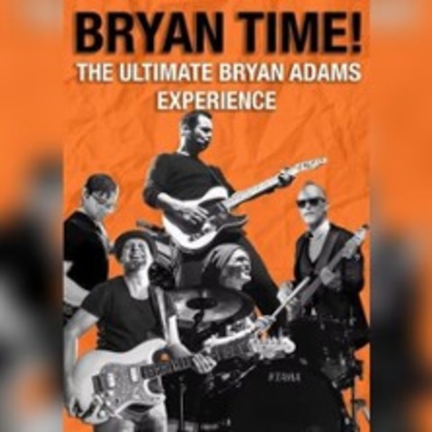 BrianTime - The Ultimate Bryan Adams Experience - L�SSNITZ OT AFFALTER - 05.12.2026 21:00