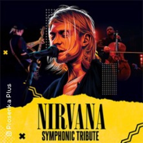 Nirvana Symphonic Tribute - GRAZ - 16.10.2026 20:30