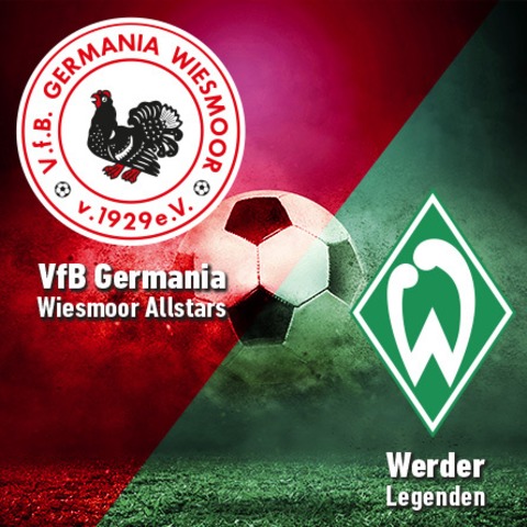 VfB Germania Wiesmoor Allstars gegen Werder Bremen Legenden - Wiesmoor - 03.10.2026 15:00