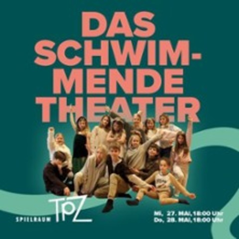 Das schwimmende Theater - BRAUNSCHWEIG - 27.05.2026 18:00