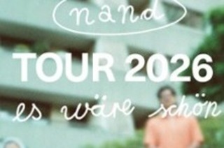 nand - Es w�re sch�n-Tour