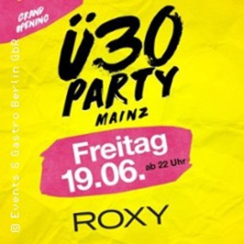 �30 Party – Grand Opening - MAINZ - 19.06.2026 22:00