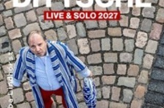 DITTSCHE - live & solo 2027