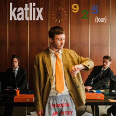 katlix - 9 2 5 (tour) - M�NCHEN - 19.04.2027 20:00