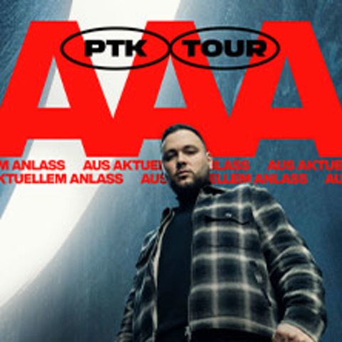 PTK - AUS AKTUELLEM ANLASS - HANNOVER - 07.09.2026 20:00