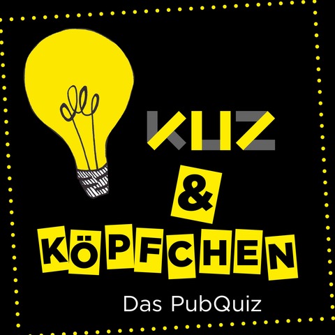 KUZ & K�pfchen - Das PubQuiz - Mainz - 18.12.2026 19:00