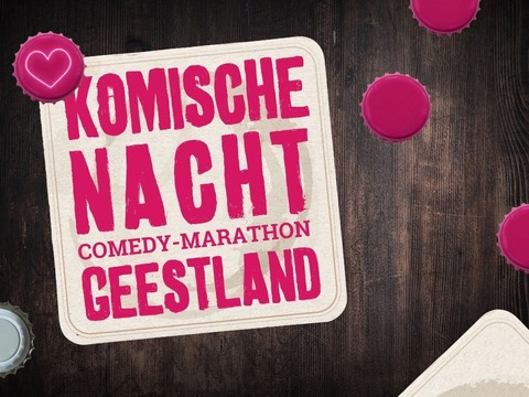 3. KOMISCHE NACHT GEESTLAND - Geestland - 11.02.2027 19:30