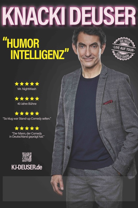 Knacki Deuser - Humorintelligenz - N�rnberg - 21.04.2027 20:00