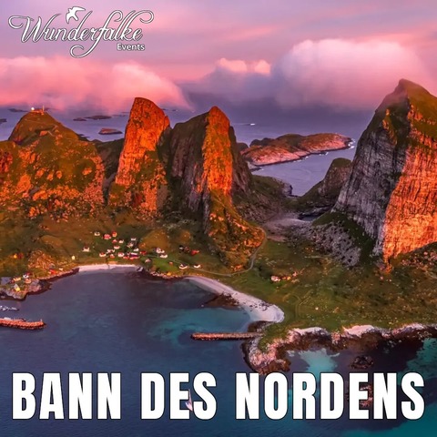 WUNDERFALKE: Im Bann des Nordens - Spezial - LIVE - Bad T�lz - 15.11.2026 17:00