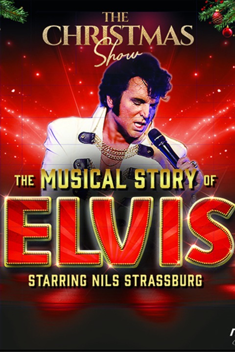 The Musical Story of Elvis - The Christmas Show! - Laupheim - 09.12.2026 20:00