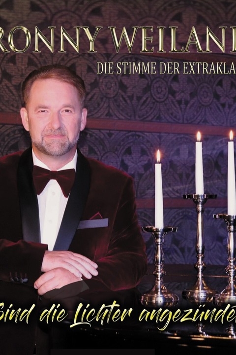 Ronny Weiland- Sind die Lichter angez�ndet - Sind die Lichter angez�ndet - Stollberg/Erzgebirge - 13.12.2026 16:00