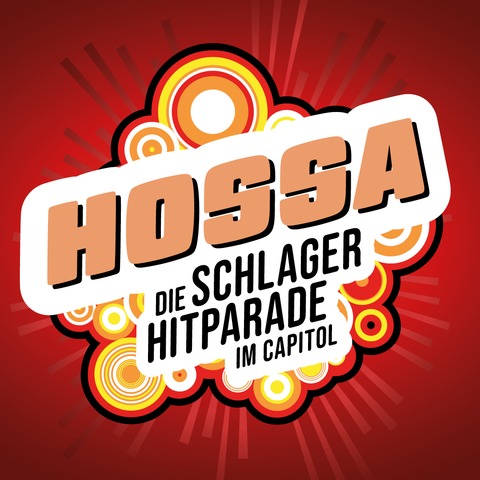 HOSSA - Die Schlager Hitparade im Capitol - Mannheim - 10.09.2026 20:00