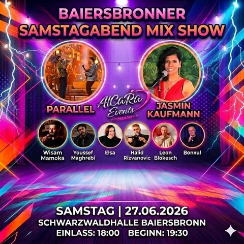 Samstagabend Mix-Show - Baiersbronn - 27.06.2026 20:00