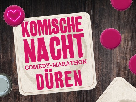 2. KOMISCHE NACHT D�REN - D�ren - 15.10.2026 19:30