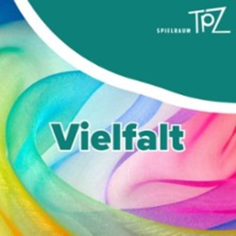 Vielfalt - BRAUNSCHWEIG - 30.05.2026 12:30
