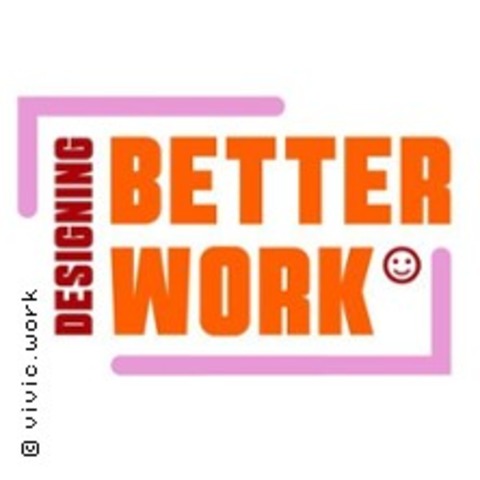 Designing Better Work - HAMBURG - 24.06.2026 14:00