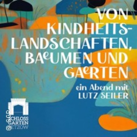 Ein Abend mit Lutz Seiler - WERDER (HAVEL) OT PETZOW - 27.06.2026 19:30