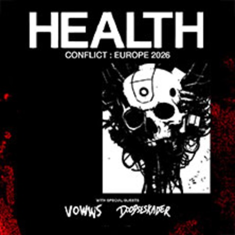 Health - Conflict : Europe 2026 | Supports: Vowws & Doodseskader - Berlin - 27.11.2026 20:00